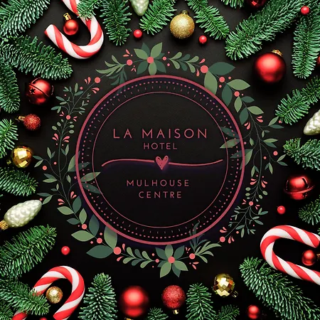 La Maison Centre 뮐루즈